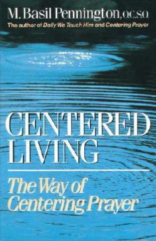 Kniha Centered Living Pennington