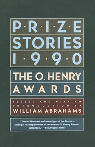 Könyv Prize Stories 1990 William Miller Abrahams