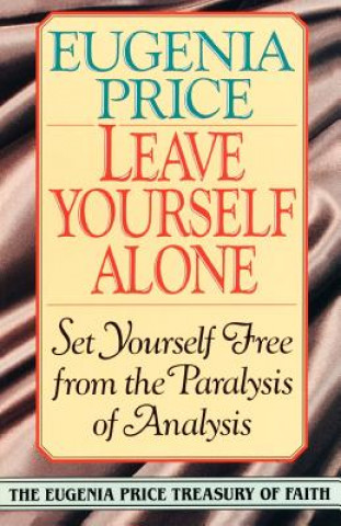 Book Leave Yourself Alone Eugenia Price