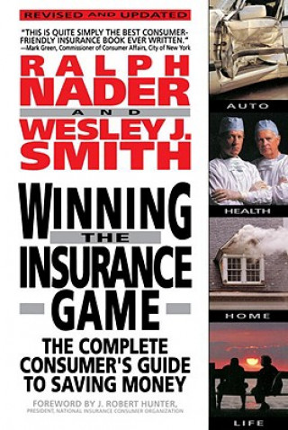 Kniha Winning the Insurance Game RALPH NADER