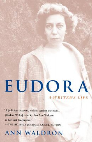 Kniha Eudora Welty Ann Waldron