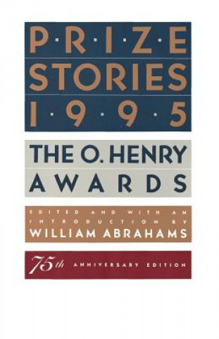 Könyv Prize Stories 1995 William Miller Abrahams