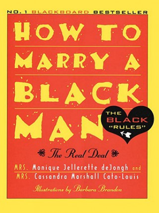 Knjiga How to Marry a Black Man Monique Jellerette deJongh