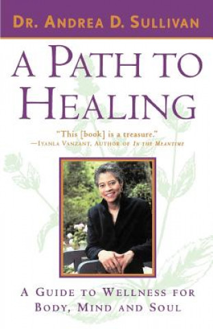 Carte Path to Healing Andrea D. Sullivan