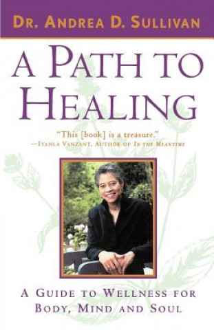 Könyv Path to Healing Andrea D. Sullivan