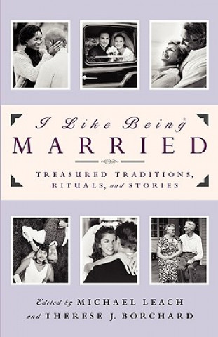 Könyv I Like Being Married Michael Leach