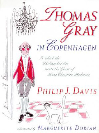 Kniha Thomas Gray in Copenhagen P.J. Davis