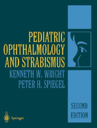 Kniha Pediatric Ophthalmology and Strabismus Timothy C. Hengst