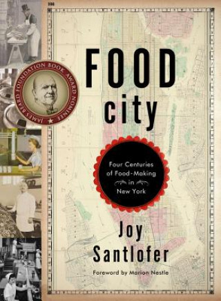 Kniha Food City Joy Santlofer