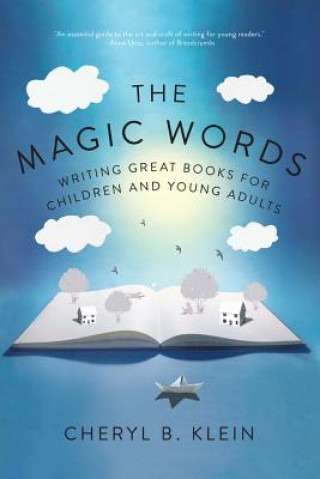 Kniha Magic Words Cheryl Klein