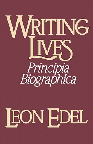 Könyv Writing Lives L Edel