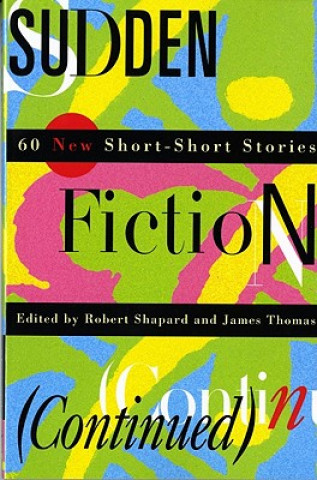 Carte Sudden Fiction Robert Shapard