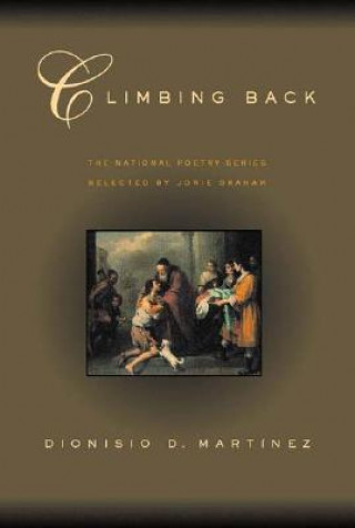 Book Climbing Back Dionisio D. Martinez