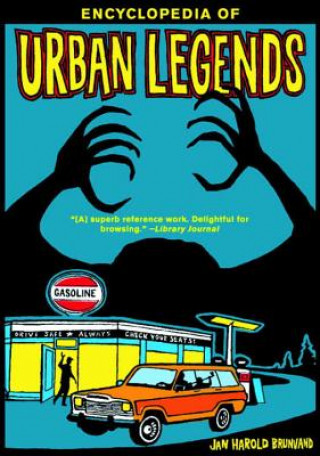 Книга Encyclopedia of Urban Legends Jan Harold Brunvand