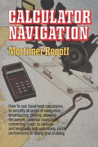 Kniha Calculator Navigation Mortimer Rogoff