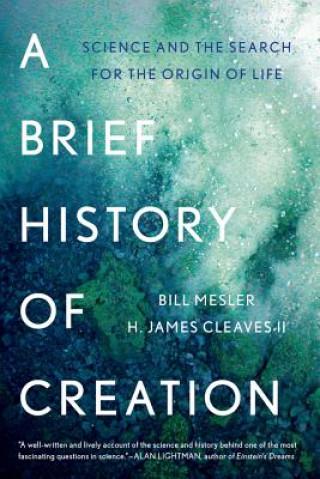 Carte Brief History of Creation Bill Mesler