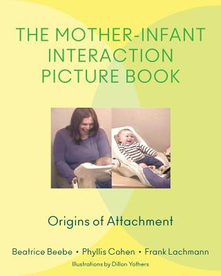 Book Mother-Infant Interaction Picture Book Beatrice Beebe