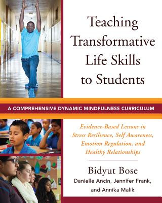 Книга Teaching Transformative Life Skills to Students Bidyut Bose