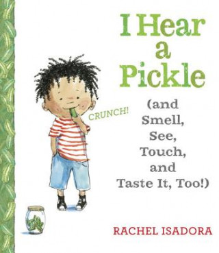 Könyv I Hear a Pickle Rachel Isadora