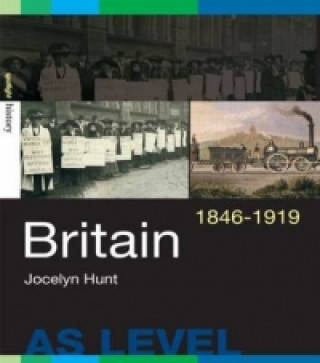 Kniha Britain, 1846-1919 Jocelyn Hunt