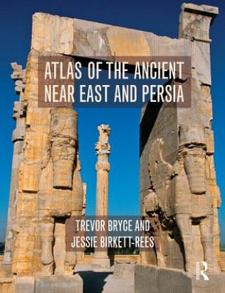 Könyv Atlas of the Ancient Near East Trevor Bryce