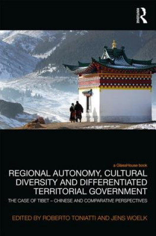 Buch Regional Autonomy, Cultural Diversity and Differentiated Territorial Government Roberto Toniatti