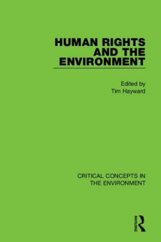 Kniha Human Rights and the Environment Tim Hayward
