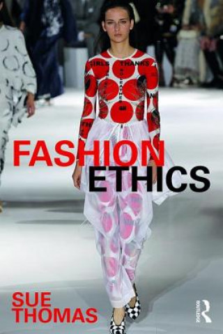 Książka Fashion Ethics Sue Thomas