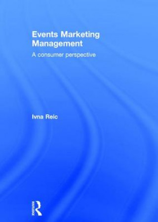 Книга Events Marketing Management Ivna Reic