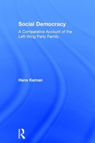 Книга Social Democracy Hans Keman