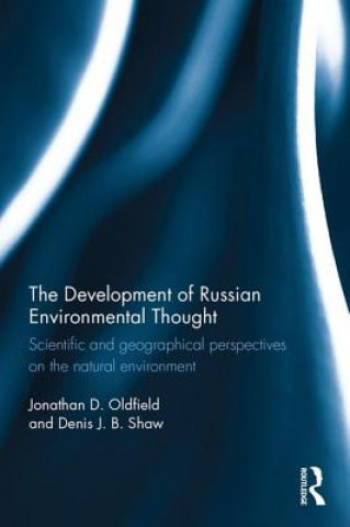 Knjiga Development of Russian Environmental Thought Dr. Jonathan D. Oldfield