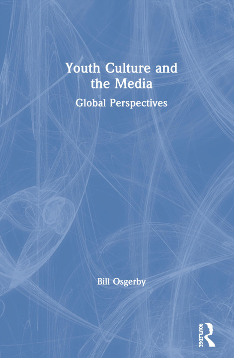 Libro Youth Culture and the Media Bill Osgerby