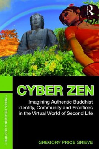 Könyv Cyber Zen Gregory Price Grieve
