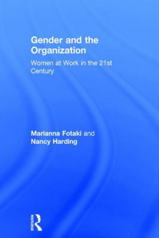 Kniha Gender and the Organization Nancy Harding