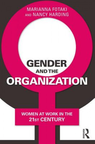 Knjiga Gender and the Organization Nancy Harding