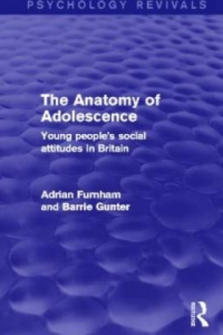 Carte Anatomy of Adolescence Adrian Furnham