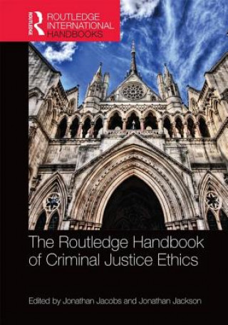 Carte Routledge Handbook of Criminal Justice Ethics Jonathan Jacobs