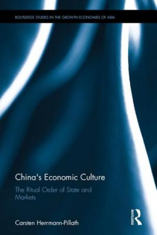 Kniha China's Economic Culture Carsten Herrmann-Pillath