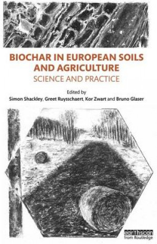Kniha Biochar in European Soils and Agriculture 