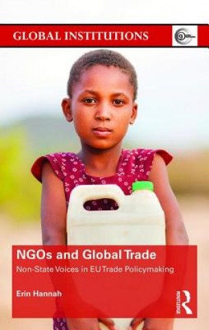 Kniha NGOs and Global Trade Erin Hannah
