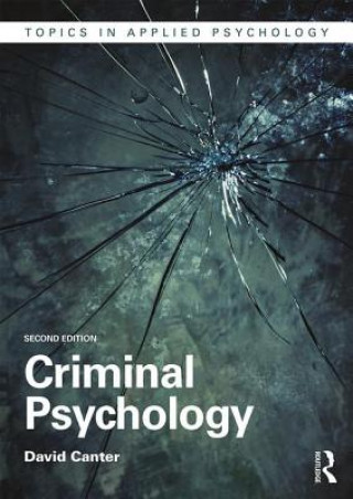 Kniha Criminal Psychology Professor David Canter