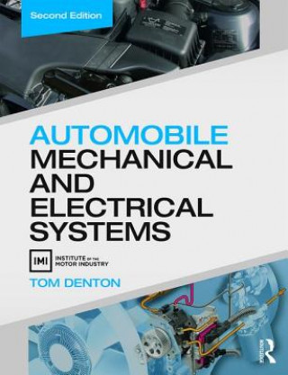Carte Automobile Mechanical and Electrical Systems Tom Denton