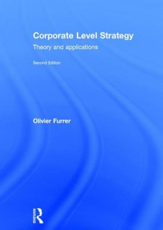 Kniha Corporate Level Strategy Olivier Furrer