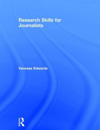 Книга Research Skills for Journalists Vanessa Edwards