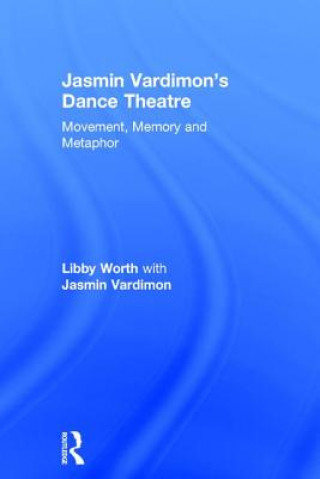 Carte Jasmin Vardimon's Dance Theatre Jasmin Vardimon