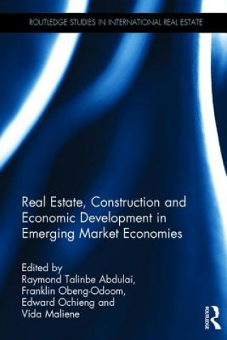 Book Real Estate, Construction and Economic Development in Emerging Market Economies 