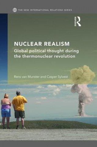 Könyv Nuclear Realism Rens van Munster