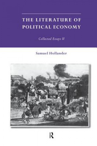Kniha Literature of Political Economy Samuel Hollander