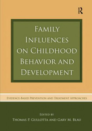 Book Family Influences on Childhood Behavior and Development 