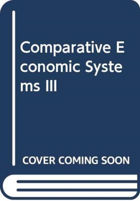 Boek Comparative Economic Systems III H. Stephen Gardner
